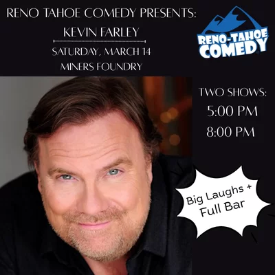Reno Tahoe Comedy Farley 400x400